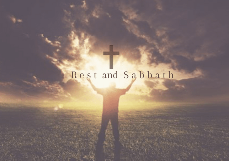 Rest and Sabbath